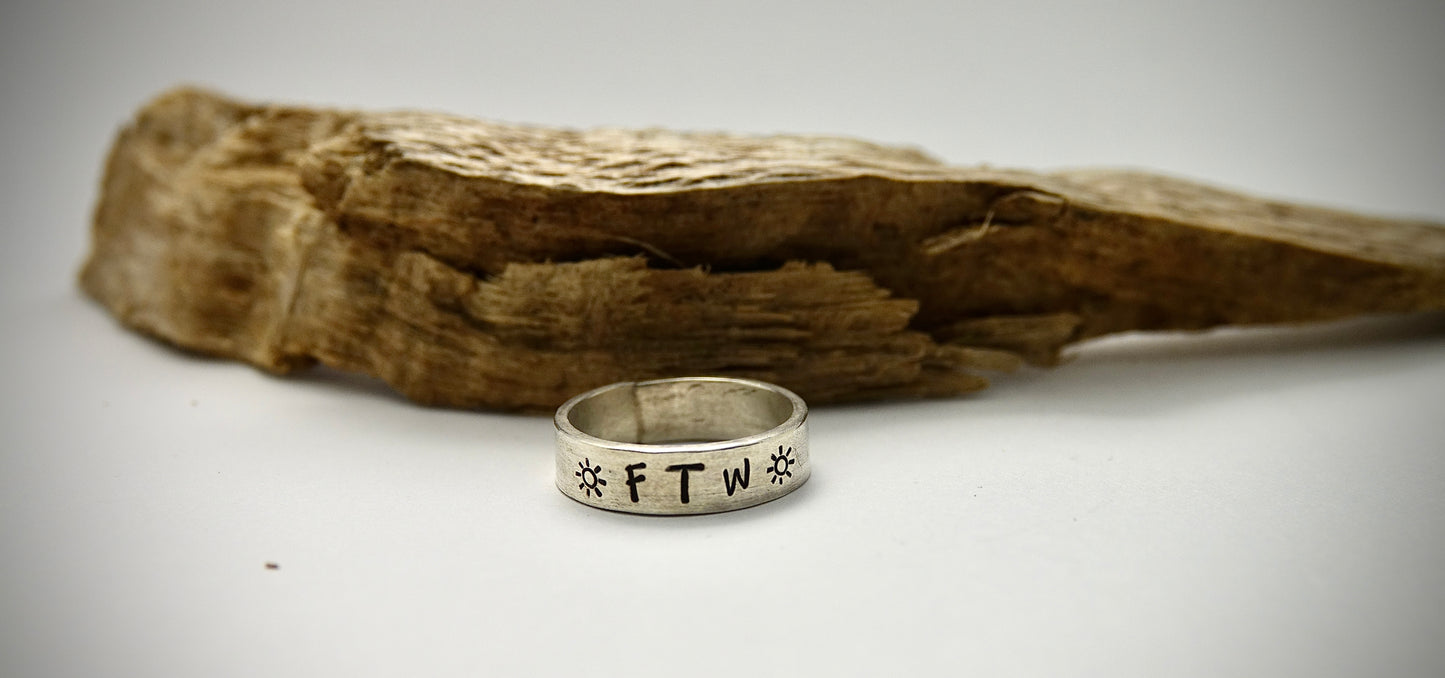 Stamped Ring - "FTW" - Size 6.25